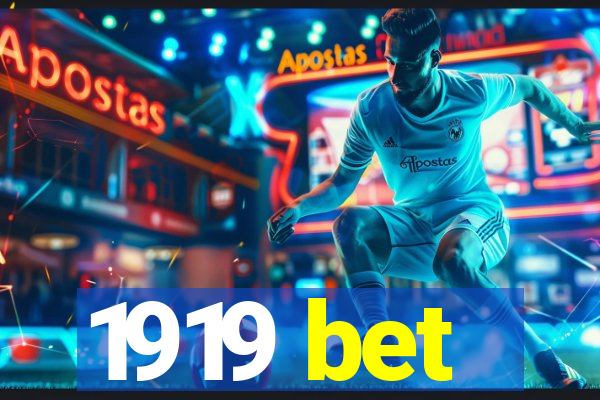 1919 bet