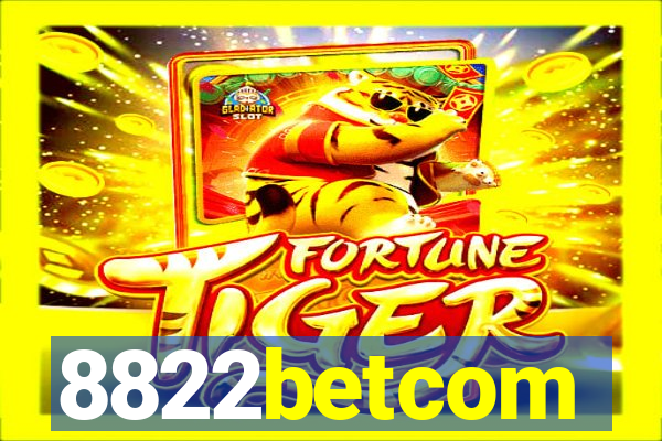 8822betcom