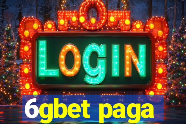 6gbet paga