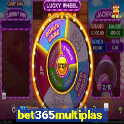 bet365multiplas