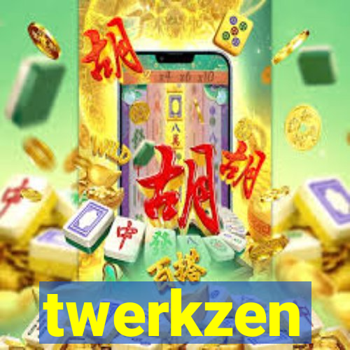 twerkzen