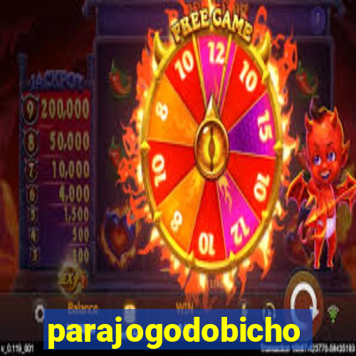 parajogodobicho