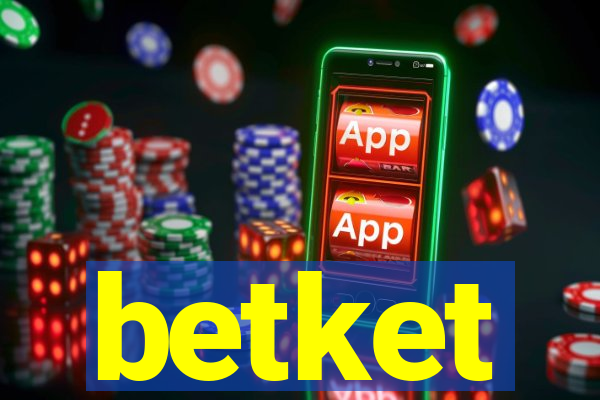 betket