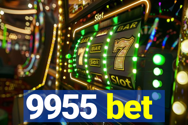 9955 bet