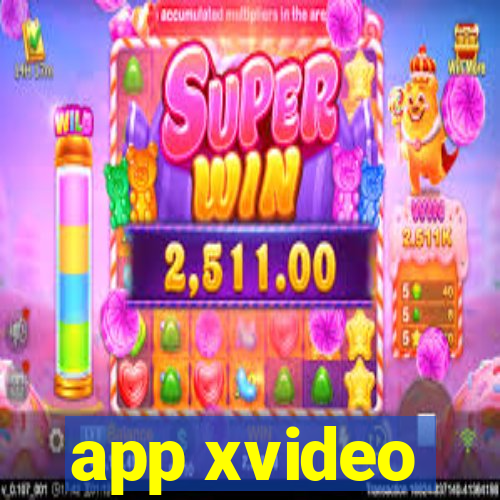 app xvideo
