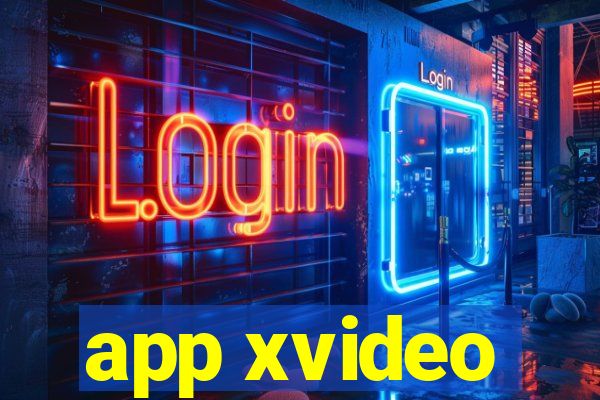 app xvideo