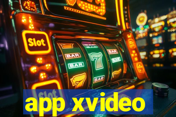app xvideo