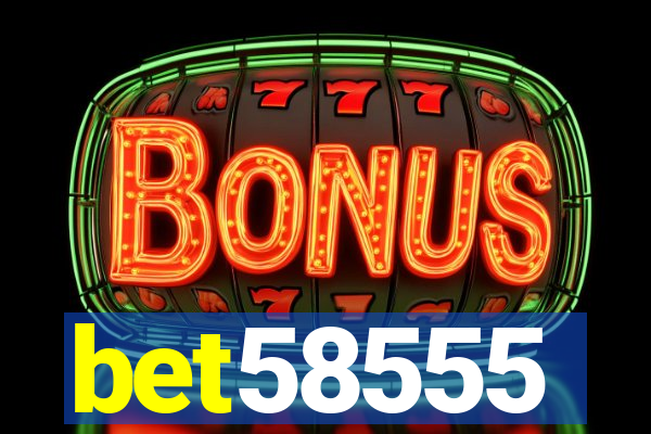 bet58555