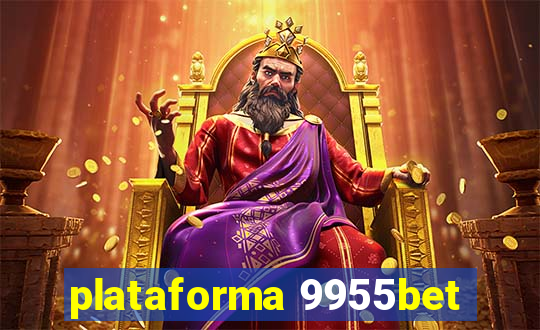 plataforma 9955bet