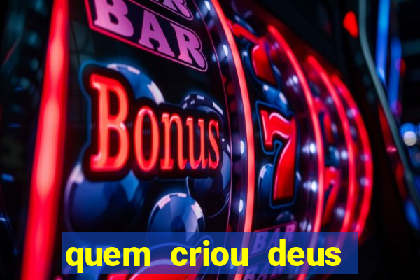 quem criou deus segundo o espiritismo