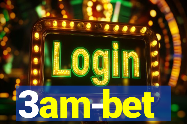 3am-bet