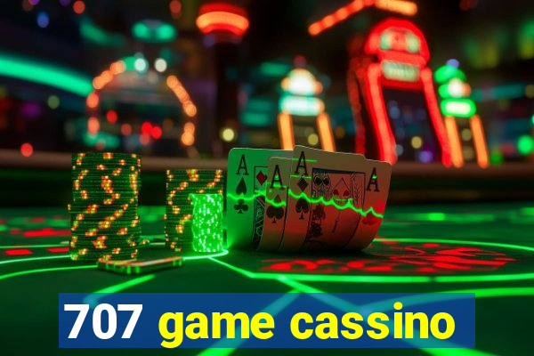 707 game cassino