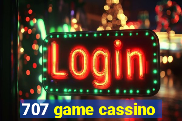707 game cassino