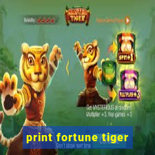 print fortune tiger