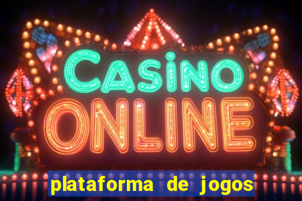 plataforma de jogos nova 2024