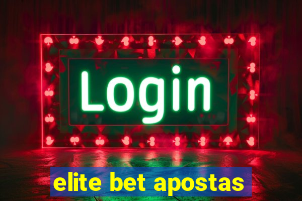 elite bet apostas