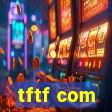 tftf com