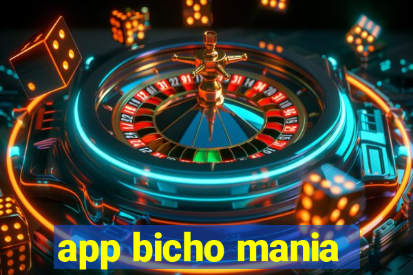 app bicho mania
