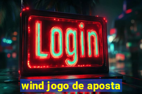 wind jogo de aposta