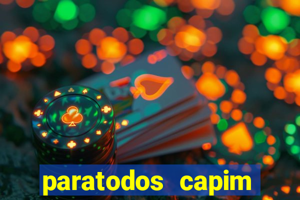 paratodos capim grosso bahia resultados