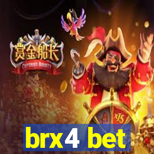 brx4 bet