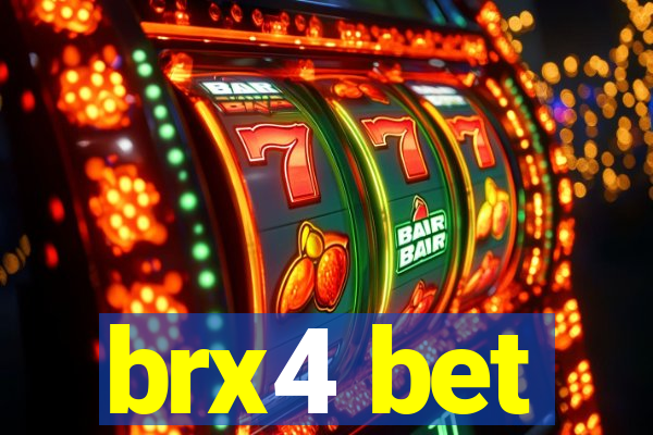 brx4 bet