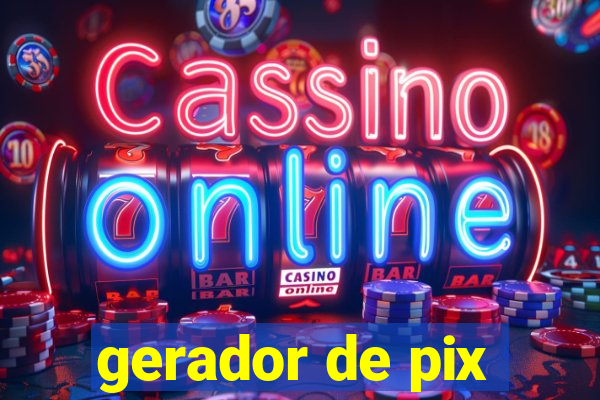 gerador de pix