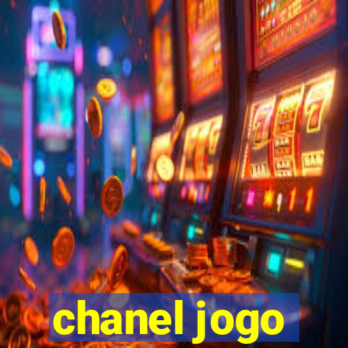 chanel jogo