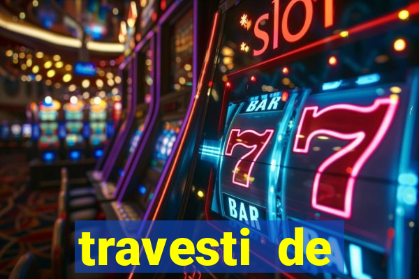 travesti de programa em salvador