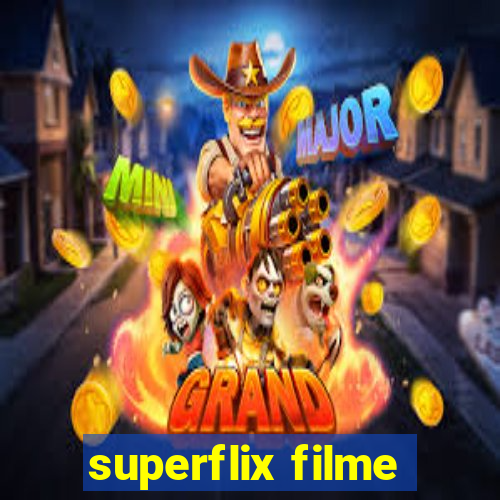 superflix filme