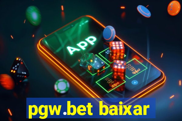 pgw.bet baixar