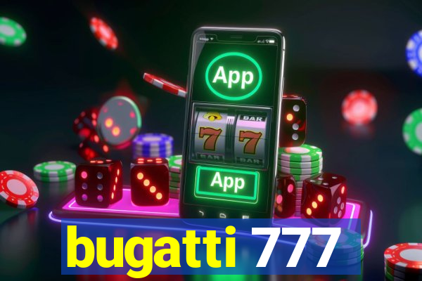 bugatti 777