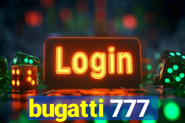 bugatti 777