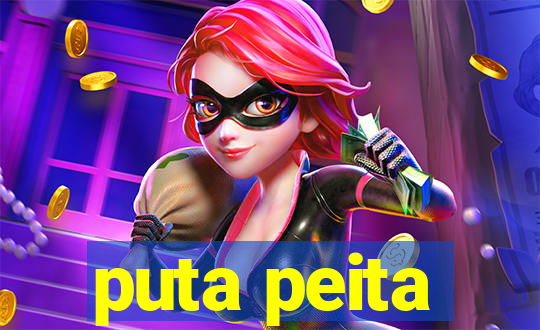 puta peita