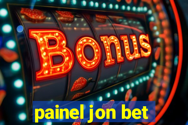 painel jon bet