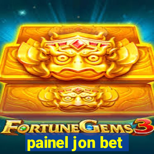 painel jon bet