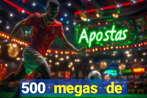 500 megas de internet equivale a quantos gigas