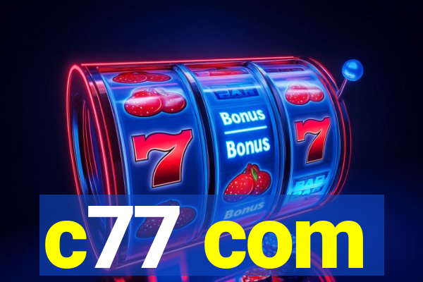 c77 com