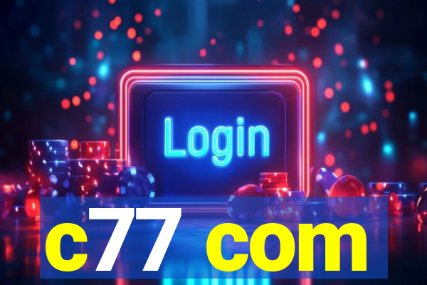 c77 com