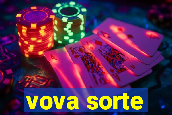 vova sorte