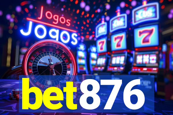 bet876