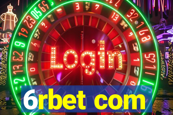 6rbet com