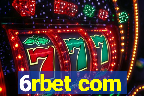 6rbet com