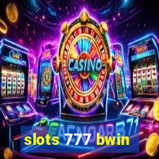 slots 777 bwin