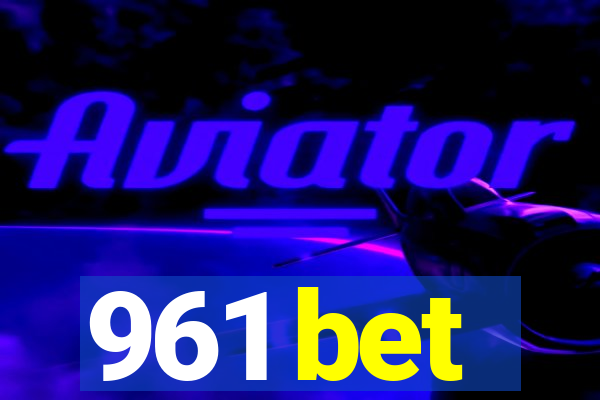 961 bet