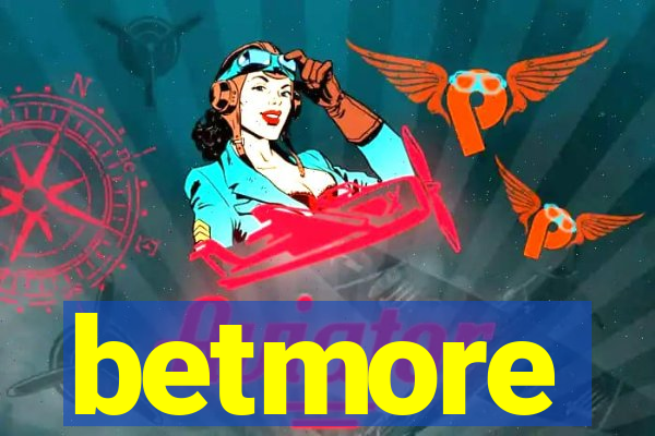 betmore