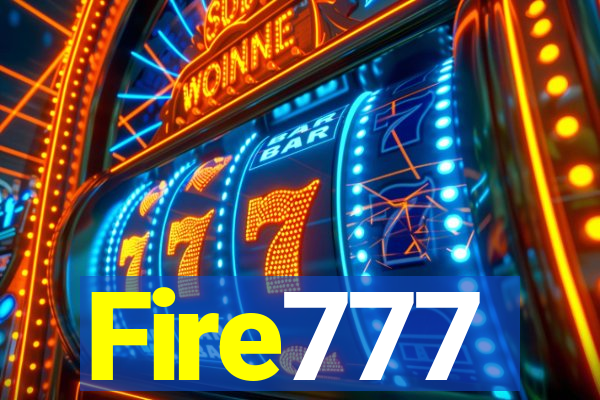 Fire777