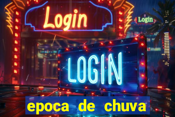 epoca de chuva porto seguro
