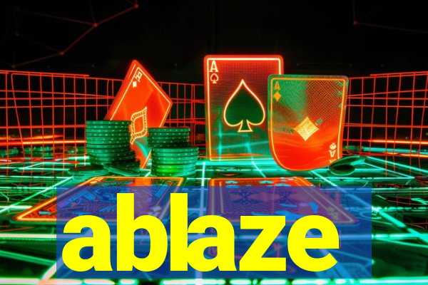 ablaze