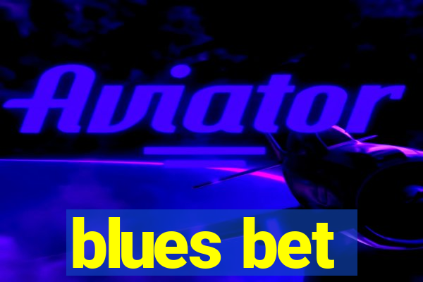 blues bet